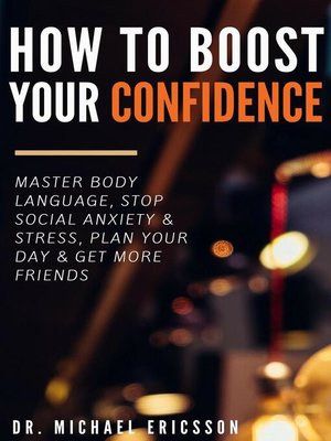 cover image of How to Boost Your Self-Confidence